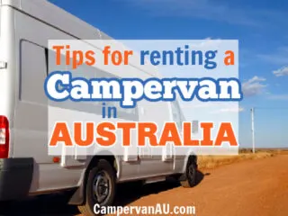 Campervan on an outback Australian road; with text overlay 'Tips for renting a campervan in Australia'