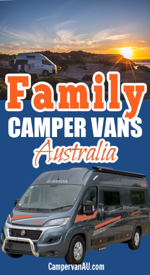 Collage of 2 campervans with text overlay: Family camper vans Australia.