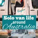 Images of smiling woman beside a campervan with text overlay: Solo van life around Australia.