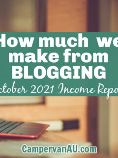 Red laptop on a table in a camper van with text: How much we make from blogging October 2021 income report.