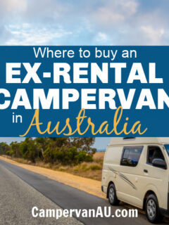 White campervan on the side of the road in outback Australia, with text overlay: Where to buy an ex-rental campervan in Australia.