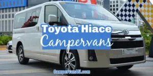 New model of the Toyota Hiace van with text that reads: Toyota Hiace campervans.