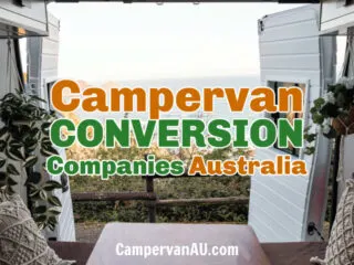 Interior of a campervan showing the seating area overlooking a water view outside, with text overlay: Campervan conversion companies Australia.