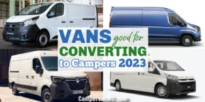 Collage of 4 vans with text overlay: Vans good for converting to campers 2023.