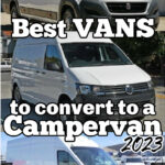 Collage of 3 white vans with text: Best vans to convert to a campervan.