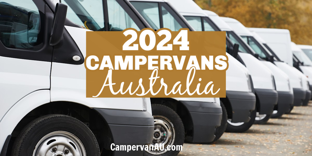 New campervans for sale in Australia 2024 CampervanAU